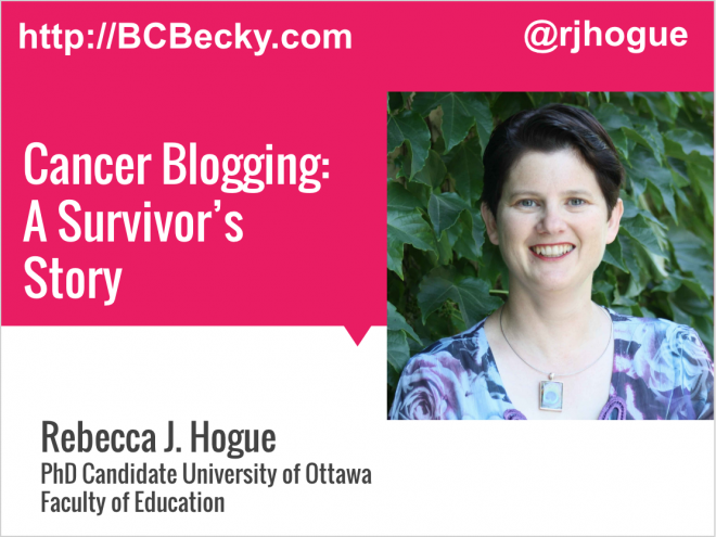 Cancer blogging: A survivor’s story